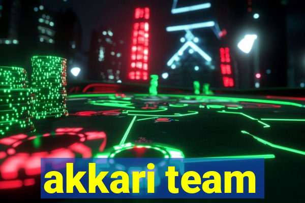 akkari team